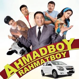 Ahmadboy Rahmatboy / Ахмадбой Рахматбой (O`zbek kino 2017)